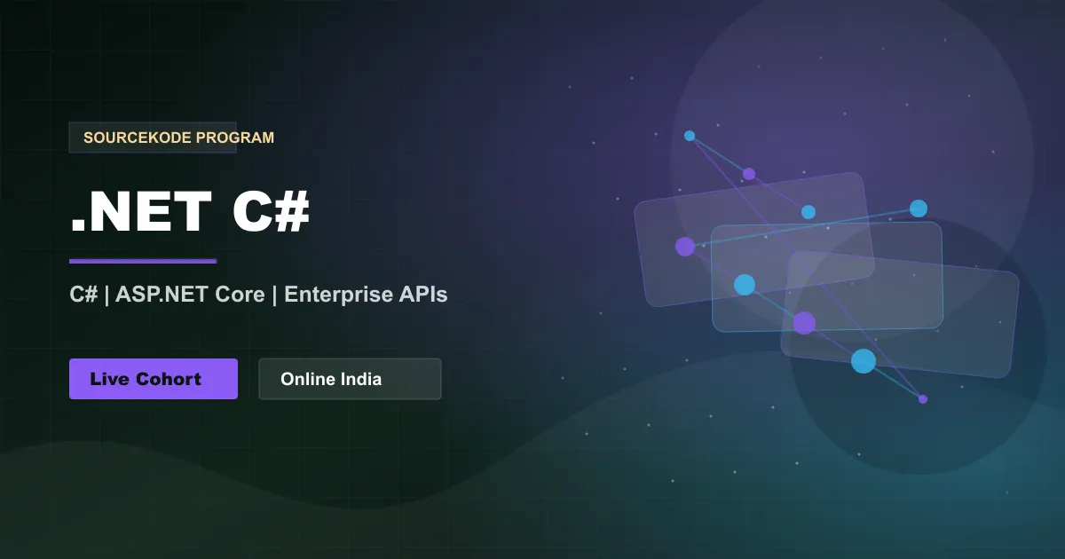 .NET & C# learning path with live online support across India at SourceKode